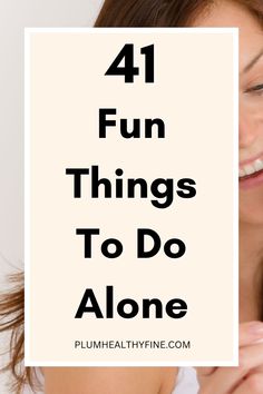 Here are 41 fun things you can do alone when you have nobody to hang out with and want to enjoy your own company | things to do alone | things you should do alone | how to spend time alone | solo activities | me-time activities | habits + routine How To Spend Your Alone Time, New Things To Try Everyday, Things To Do On Your Own, How To Spend Time Alone, Things To Do For Myself, How To Live Alone, Things To Do Alone At Home, How To Have Fun, Fun Things To Do By Yourself