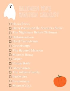 the halloween movie marathon checklist is shown on an orange background with a ghost and pumpkin