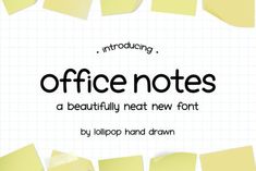 the words office notes are written in black and white