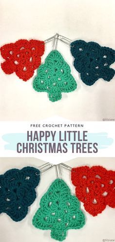 three crocheted christmas trees hanging from clothes pins with text overlay that says free crochet pattern happy little christmas trees