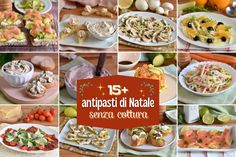 the collage shows different types of food on plates and in bowls, along with an orange banner that reads 15 + antipasti di natale sanze contre