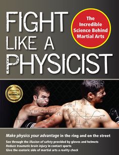 An in-depth look into the physics behind martial arts. Whether you are an experienced martial artist or a curious enthusiast, this book gives you an "unfair advantage" by unraveling the complex science of effective fighting techniques and examining the core principles that make them work. Did you know? Momentum is for knocking people over Energy is for breaking bones and causing pain A haymaker travels 3.14159 times farther than a jab You are only an "object" when you are rigidFight Like a Physicist blends inquiry, skepticism, and irreverent humor-all while punching holes in myth and mysticism. Highlights include Making physics your "unfair advantage," in the ring and on the street Examining center of mass, pi, levers, wedges, angular momentum, and linear momentum for martial artists Reduc Kickboxing Quotes, Breaking Bones, Martial Arts Books, Irreverent Humor, Unfair Advantage, Survival Quotes, Martial Arts Styles, Hapkido