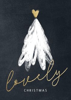 a christmas card with the words lovelyly written in gold on a chalkboard background