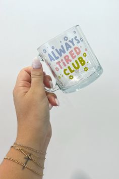 Start off your morning right with a clear glass mug! The perfect companion to your daily caffeine hit, (for hot or cold drinks!) this mug is sure to put a skip in your step before you’re even out the door. Sip Sip Hooray! 13oz •. 3.5" x 3.75" Clear Glass Microwave safe. Recommend hand washing only. Made in the USA Clear Mug Design, Clear Tumblers With Vinyl Ideas, Glass Mugs With Vinyl, Clear Mugs, Cricut Mugs, Wishlist Board, Sip Sip Hooray, Clear Tumblers, Always Tired