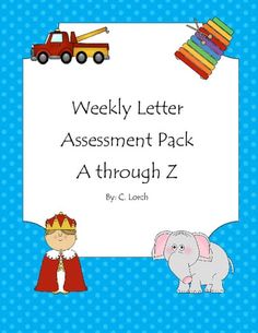 a blue background with an elephant and a truck next to it that says, weekly letter assignment pack through z