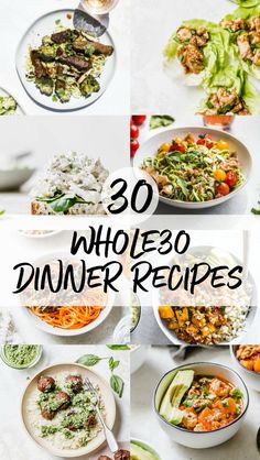 20 whole 30 dinner recipes that are delicious and easy to make with the help of your family