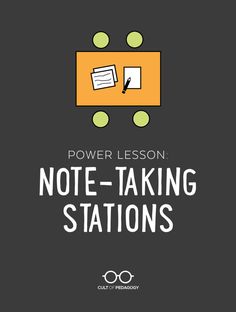 the power lesson for note - taking stations is shown in this graphic style, with an orange and black background