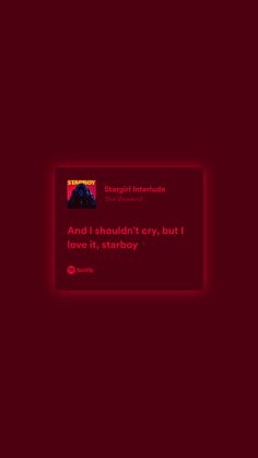 The Weeknd Song Quotes, Stargirl Interlude Wallpaper, Red Asthetics Wallpaper, Weeknd Background, Weeknd Songs, The Weeknd Background, Stargirl Interlude, The Weeknd Songs, Lyrics Aesthetic