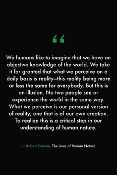 a quote from robert greene about human nature on black background with green lettering and white writing