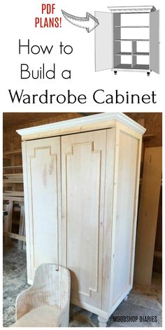 an armoire cabinet with the words how to build a wardrobe cabinet