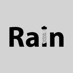 the word rain is written in black and white with an image of a cloud above it