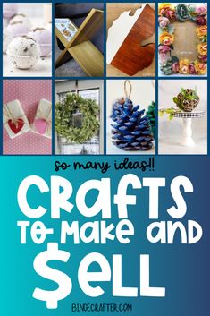 crafts to make and sell with the words so many ideas