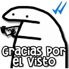 an image of a cartoon character with the words gracias por el vistao