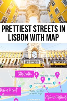 the streets in lisbon with maps and directions