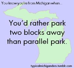 . Parallel Parking, Northern Michigan, Detroit Michigan, Driving Test