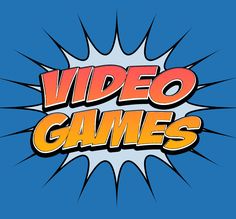 the words video games on a blue background with an orange and yellow explosion behind it