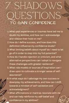 the seven shadows questions to gain confidence