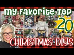 the top 20 christmas diys from my favorite top 20 is on display in this postcard