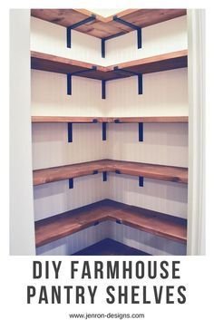 the diy farmhouse pantry shelvings