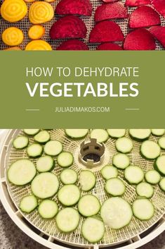 how to dehydraate vegetables in a food processor with the title overlay