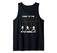 Baseball Lovers Come To The Dark Side  Tank Top Baseball ... https://www.amazon.com/dp/B07RLMN2S3/ref=cm_sw_r_pi_dp_U_x_yUs6CbEA6BBMR Graphic Quotes, Boyfriend T Shirt, Black White Pink, Cotton Tank Top