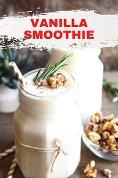 vanilla smoothie in a mason jar with walnuts and cinnamon on the side for garnish