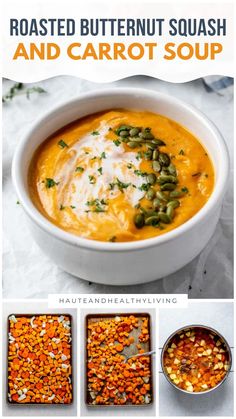 roasted butternut squash and carrot soup in a white bowl with three pictures showing how to make it