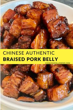 chinese authentic braised pork belly on a white plate with text overlay that reads, chinese authentic braised pork belly