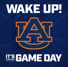 an ad with the words wake up it's game day written in blue and orange