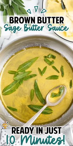 the recipe for brown butter sage butter sauce is ready in just 10 minutes