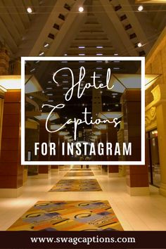 a hotel lobby with the words hotel options for instagramgramm overlayed