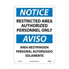 a blue and white sign that says notice restricted area authorized personnel only avso