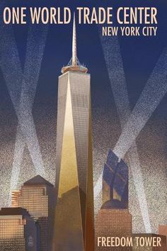 an advertisement for the one world trade center in new york city, with skyscrapers