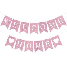 pink welcome home bunting banner with heart cutouts and glitter hearts on the bottom