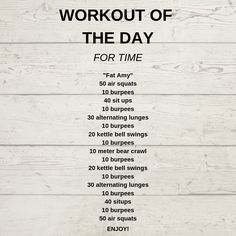 a workout poster with the words'workout of the day for time'on it