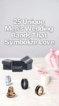 wedding bands and rings with the words 25 unique men's wedding bands that symbolize love