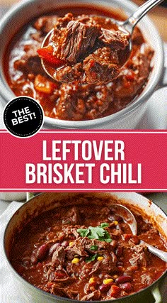 the best leftover brisket chili recipe is made with beef, beans and tomatoes