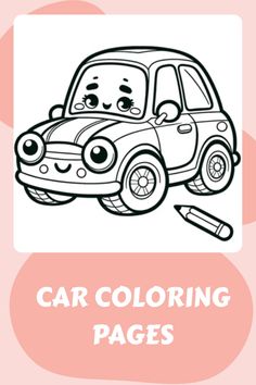 Car Coloring Pages Car Coloring Pages For Kids, Car Coloring Pages, Printable Painting, Car Designs, Painting Templates, Printable Coloring Sheets