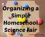 an image of a book cover with the title organizing a simple homeschool science fair