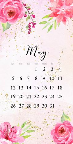 a calendar with pink flowers on it and the date is may in gold glitters