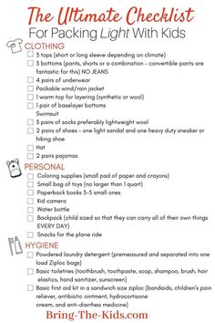 the ultimate checklist for packing light with kids is shown in this printable list