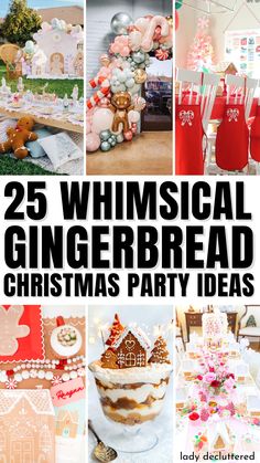 25 Whimsical Gingerbread Christmas Party Ideas Gingerbread Party Table Decorations, Gingerbread House Tea Party, Gingerbread Man Christmas Party Theme, Gingerbread Party Ideas For Adults, Gingerbread Ideas Unique, Ginger Bread Birthday Party Theme, Hosting A Gingerbread Decorating Party, Gingerbread Theme Party Food, Gingerbread Man Party Decorations