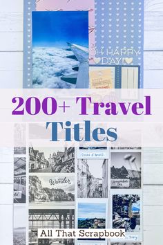 travel titles Travel Journal Title Page Ideas, Finished Scrapbook Pages, Birthday Titles Ideas, Travel Scrapbook Layouts Ideas, Travel Page Name Ideas, Photo Album Title Ideas For Facebook, Scrapbook Ideas Travel Layout, Scrapbooking Titles Ideas, Album Title Ideas Facebook