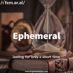 Word of the day - Ephemeral English Vocubalary, Poetry Book Ideas, Study English Grammar, Brain Teasers Riddles, Improve Writing Skills, Literature Writing