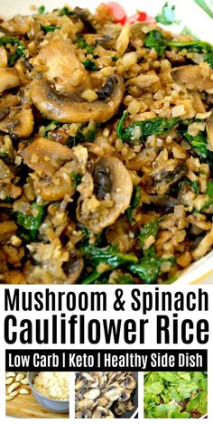 mushroom and spinach cauliflower rice with low carb i keto healthy side dish