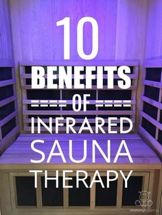 10 Benefits of Infrared Sauna Therapy Burn 500 Calories, Infrarot Sauna, Tomato Nutrition, Coconut Health Benefits, Natural Antibiotics, Benefits Of Coconut Oil, Heat Therapy