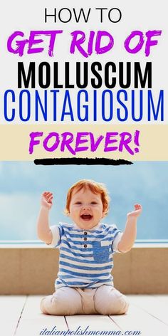 Molluscum Contagiosum, Pregnancy Side Effects, Good Skincare, Cold Home Remedies, Laser Therapy, Childrens Health