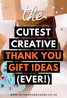 the cutest creative thank you gift ideas ever