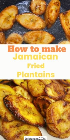 The Best Jamaican Fried Sweet Plantain Recipe Plantains Recipes Jamaican, Nigerian Plantain, Fried Sweet Plantains, Fried Plantain Recipe, How To Cook Plantains, Fried Plantain, Fried Plantains, Plantain Recipes