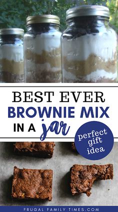 brownie mix in a jar with text overlay reading best ever brownie mix in a jar perfect gift idea